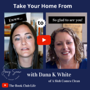 Interview with Decluttering Expert Dana K White: Hope for Your Messy Home